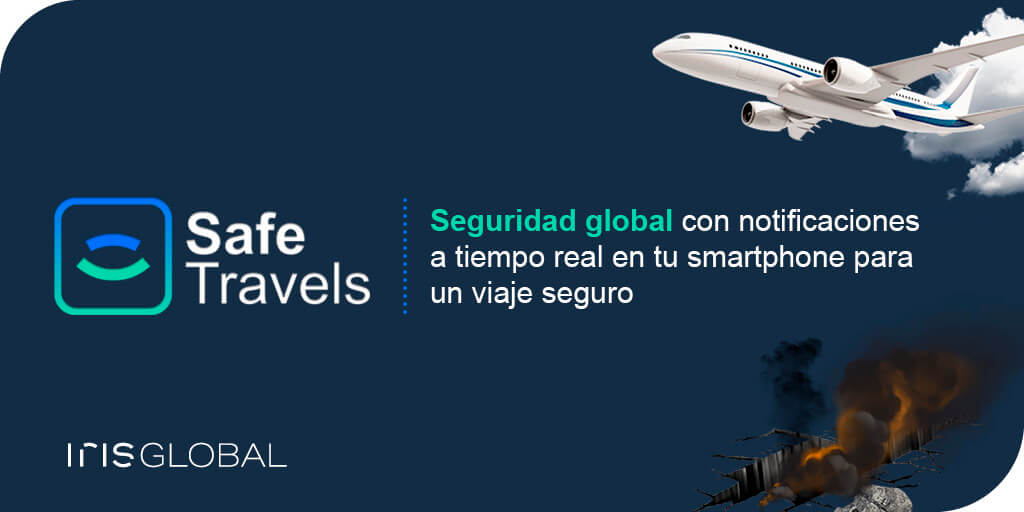 SafeTravels, el nuevo concepto de seguridad global para viajar